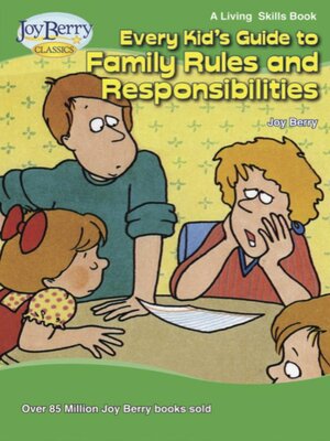 cover image of Every Kid's Guide to Family Rules and Responsibilities